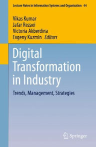 Title: Digital Transformation in Industry: Trends, Management, Strategies, Author: Vikas Kumar