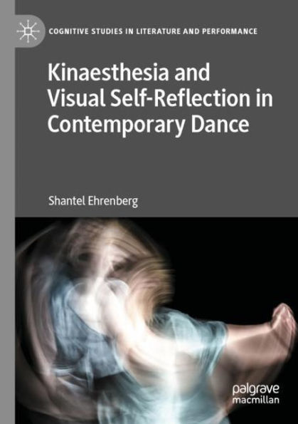 Kinaesthesia and Visual Self-Reflection Contemporary Dance