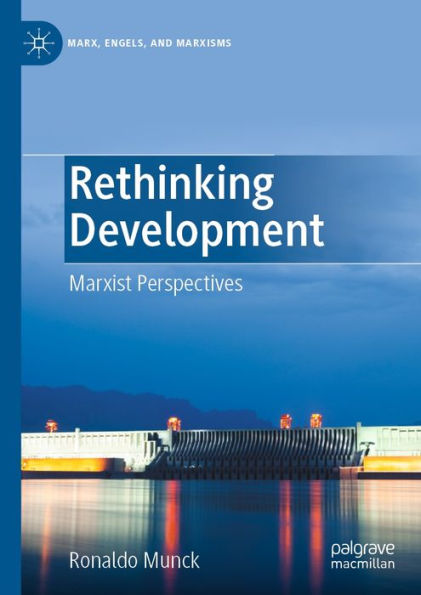 Rethinking Development: Marxist Perspectives
