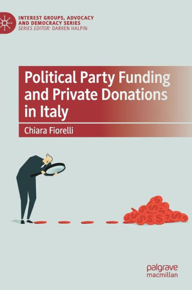 Political Party Funding and Private Donations Italy