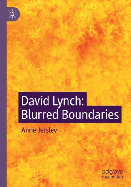 David Lynch: Blurred Boundaries