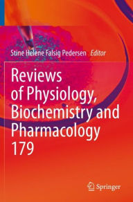 Title: Reviews of Physiology, Biochemistry and Pharmacology, Author: Stine Helene Falsig Pedersen