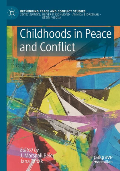 Childhoods Peace and Conflict