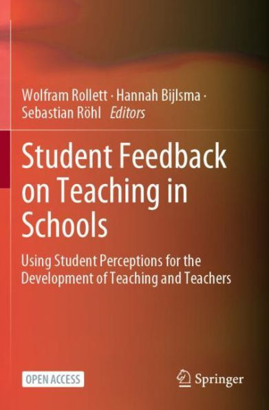 Student Feedback on Teaching Schools: Using Perceptions for the Development of and Teachers
