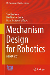 Title: Mechanism Design for Robotics: MEDER 2021, Author: Saïd Zeghloul
