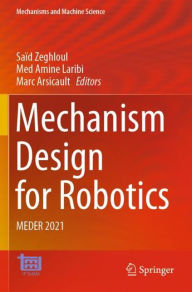 Title: Mechanism Design for Robotics: MEDER 2021, Author: Saïd Zeghloul