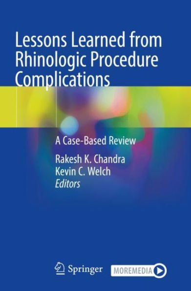 Lessons Learned from Rhinologic Procedure Complications: A Case-Based Review