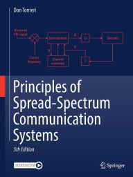 Title: Principles of Spread-Spectrum Communication Systems, Author: Don Torrieri