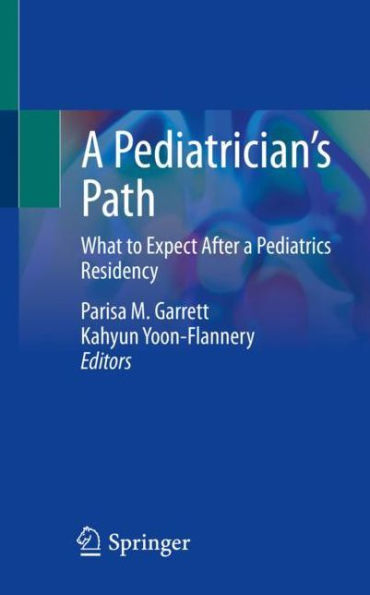 a Pediatrician's Path: What to Expect After Pediatrics Residency