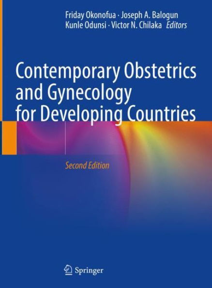 Contemporary Obstetrics and Gynecology for Developing Countries