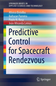 Title: Predictive Control for Spacecraft Rendezvous, Author: Afonso Botelho