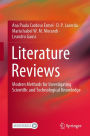 Literature Reviews: Modern Methods for Investigating Scientific and Technological Knowledge