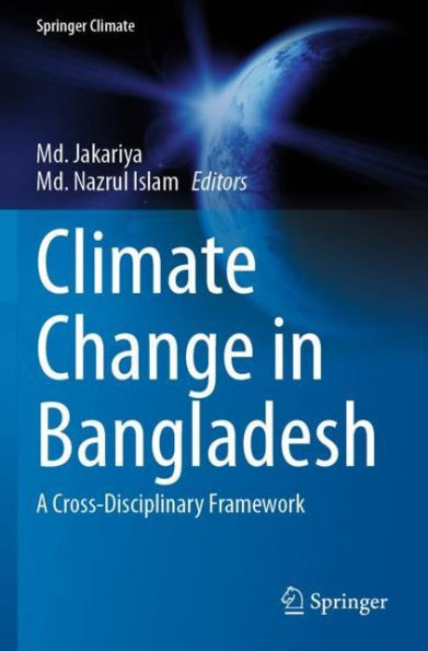 Climate Change Bangladesh: A Cross-Disciplinary Framework