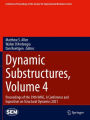 Dynamic Substructures, Volume 4: Proceedings of the 39th IMAC, A Conference and Exposition on Structural Dynamics 2021