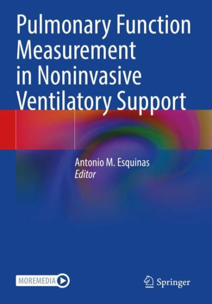 Pulmonary Function Measurement Noninvasive Ventilatory Support