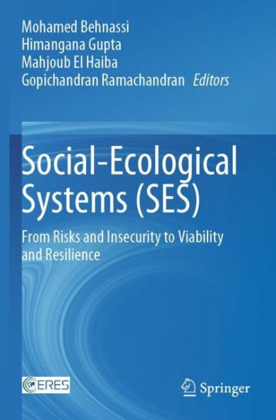 Social-Ecological Systems (SES): From Risks and Insecurity to Viability Resilience