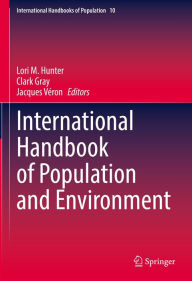 Title: International Handbook of Population and Environment, Author: Lori M. Hunter