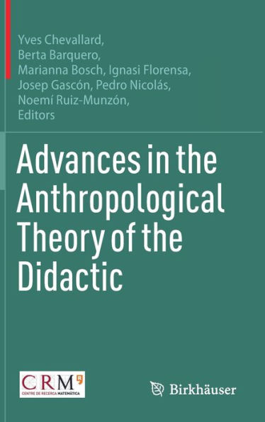 Advances in the Anthropological Theory of the Didactic