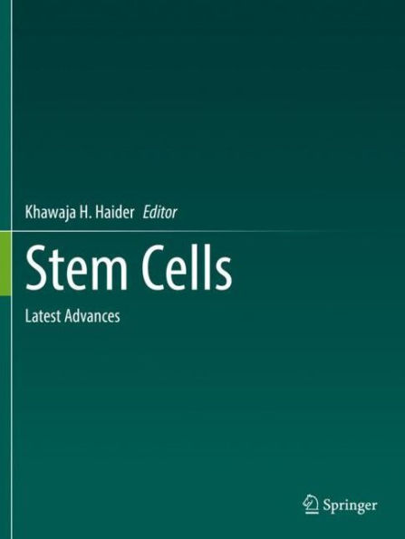 Stem Cells: Latest Advances