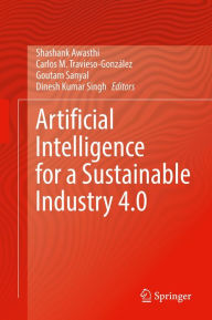 Title: Artificial Intelligence for a Sustainable Industry 4.0, Author: Shashank Awasthi