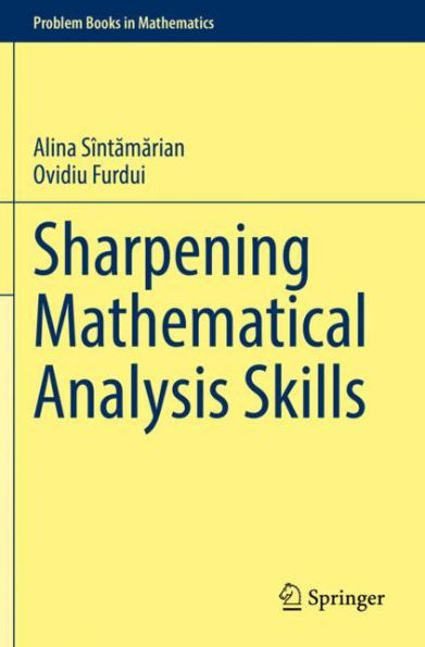 Sharpening Mathematical Analysis Skills