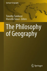 Title: The Philosophy of Geography, Author: Timothy Tambassi