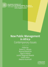 Title: New Public Management in Africa: Contemporary Issues, Author: Robert E. Hinson