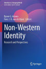 Non-Western Identity: Research and Perspectives