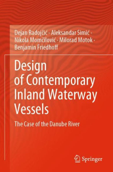 Design of Contemporary Inland Waterway Vessels: the Case Danube River