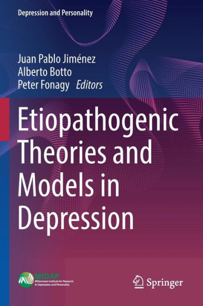 Etiopathogenic Theories and Models Depression