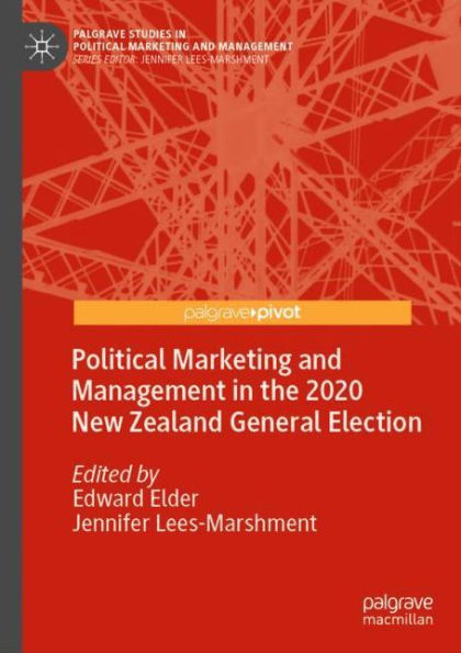 Political Marketing and Management the 2020 New Zealand General Election