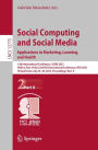 Social Computing and Social Media: Applications in Marketing, Learning, and Health: 13th International Conference, SCSM 2021, Held as Part of the 23rd HCI International Conference, HCII 2021, Virtual Event, July 24-29, 2021, Proceedings, Part II