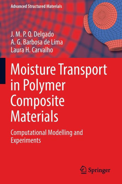 Moisture Transport Polymer Composite Materials: Computational Modelling and Experiments