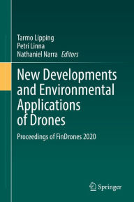 Title: New Developments and Environmental Applications of Drones: Proceedings of FinDrones 2020, Author: Tarmo Lipping