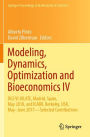 Modeling, Dynamics, Optimization and Bioeconomics IV: DGS VI JOLATE, Madrid, Spain, May 2018, and ICABR, Berkeley, USA, May-June 2017-Selected Contributions