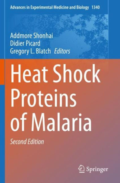 Heat Shock Proteins of Malaria