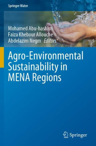 Agro-Environmental Sustainability MENA Regions