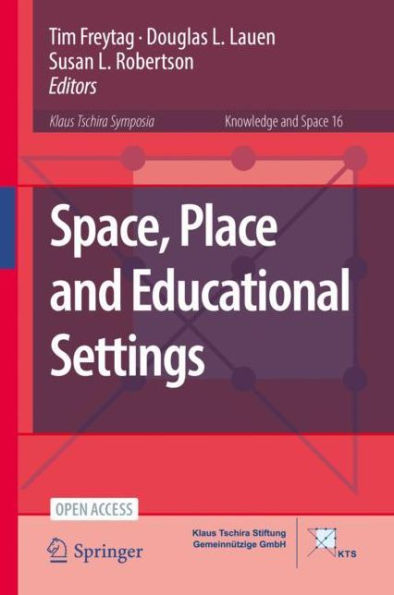 Space, Place and Educational Settings