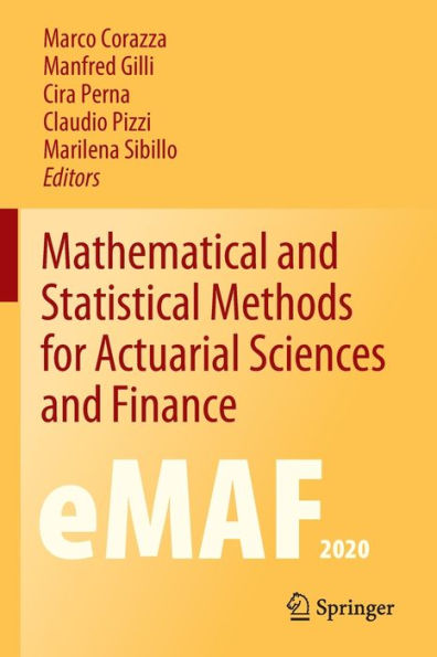 Mathematical and Statistical Methods for Actuarial Sciences Finance: eMAF2020