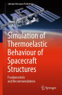 Simulation of Thermoelastic Behaviour of Spacecraft Structures: Fundamentals and Recommendations