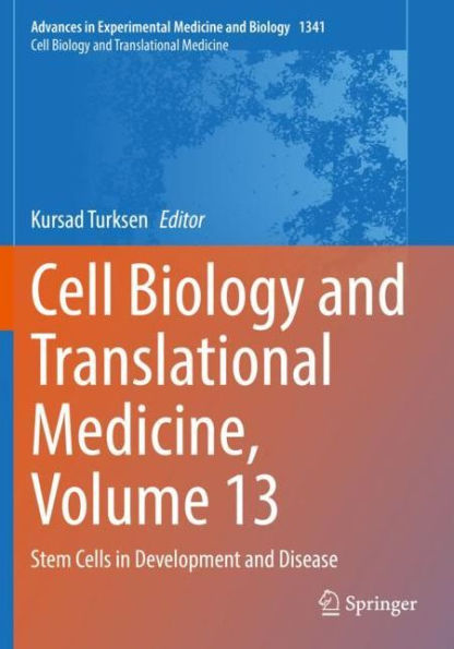 Cell Biology and Translational Medicine