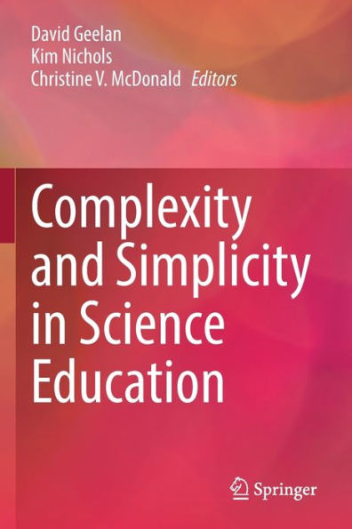 Complexity and Simplicity Science Education