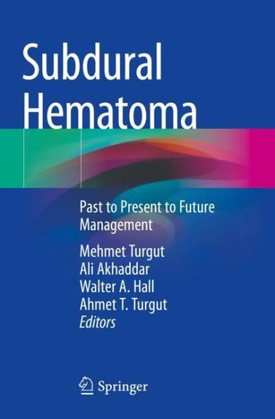 Subdural Hematoma: Past to Present Future Management