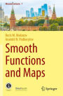 Smooth Functions and Maps