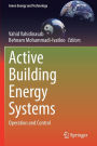 Active Building Energy Systems: Operation and Control