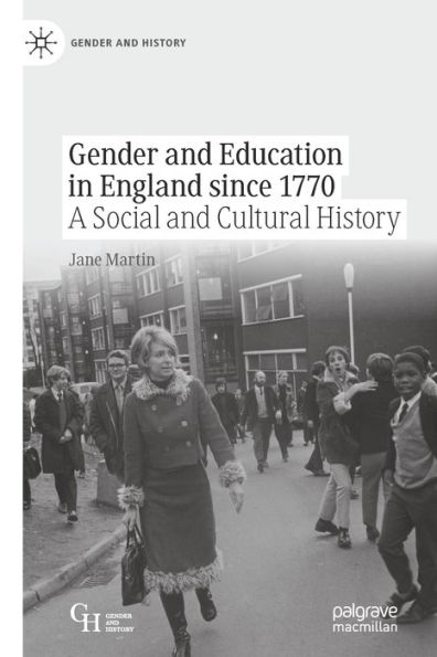 Gender and Education England since 1770: A Social Cultural History