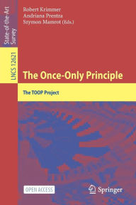 Title: The Once-Only Principle: The TOOP Project, Author: Robert Krimmer