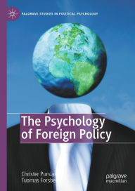 Title: The Psychology of Foreign Policy, Author: Christer Pursiainen