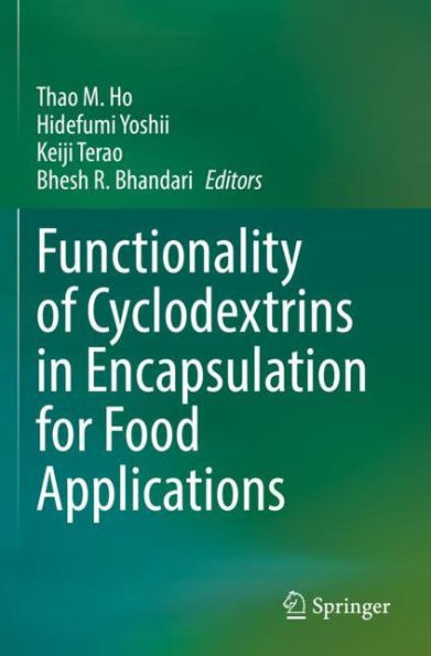 Functionality of Cyclodextrins Encapsulation for Food Applications