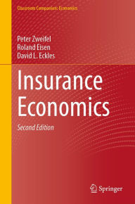 Title: Insurance Economics, Author: Peter Zweifel